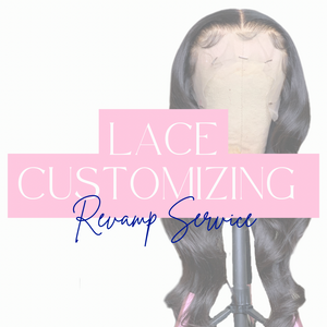 Lace Customization